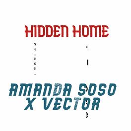 Album cover of HIDDEN HOME (feat. VECTOR)
