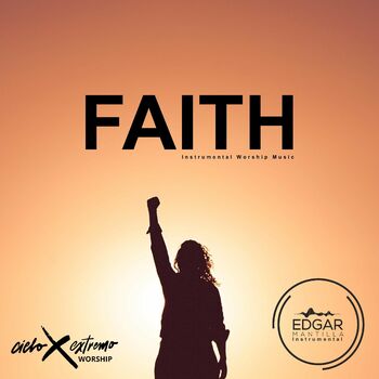 Faith (Instrumental Worship Music) cover
