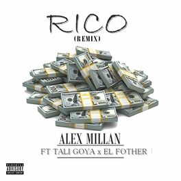 Album cover of Rico (feat. Tali Goya & El Fother) [Remix]
