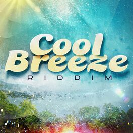 Album cover of Cool Breeze Riddim