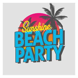 Album cover of Sunshine Beach Party