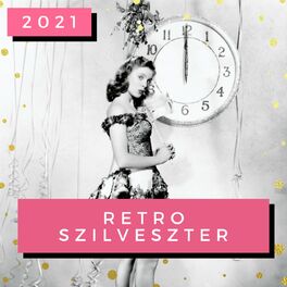 Album cover of Retro Szilveszter 2021