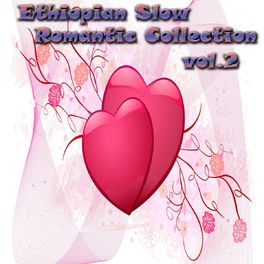 Album cover of Ethiopian Slow Romantic Collection - Vol.2