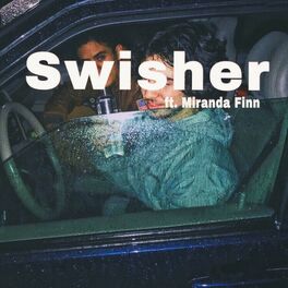 Album cover of Swisher
