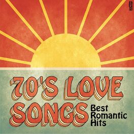 Album cover of 70's Love Songs - Best Romantic Hits