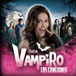Album cover of Chica Vampiro (Music from the Original TV Series)