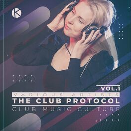 Album cover of The Club Protocol, Vol. 1