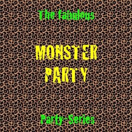 Album cover of Monster Party