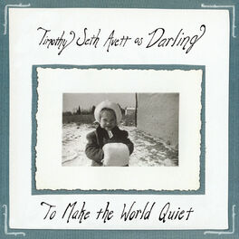 Album cover of To Make the World Quiet