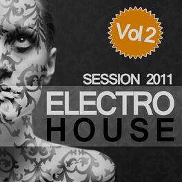 Album cover of Electro House Session 2011, Vol. 2