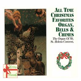 Album picture of All Time Christmas Favorites - Organ, Bells & Chimes