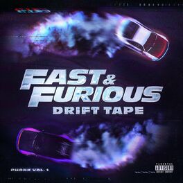 Album cover of Fast & Furious: Drift Tape (Phonk Vol 1)
