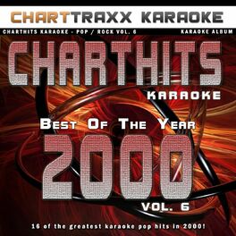 Album cover of Charthits Karaoke : The Very Best of the Year 2000, Vol. 6 (Karaoke Hits of the Year 2000)