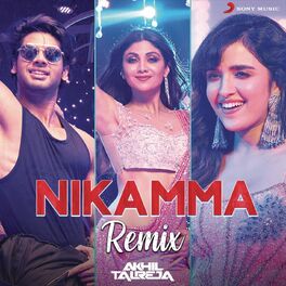 Album cover of Nikamma (Remix by DJ Akhil Talreja)