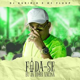 Album cover of Foda-Se Eu Já Tomei Vacina