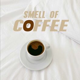 Album cover of Smelle Of Coffee