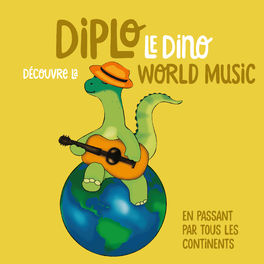 Album cover of Diplo le Dino découvre la world music