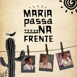 Album cover of Maria Passa na Frente