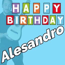 Album cover of Happy Birthday to You Alesandro - Geburtstagslieder für Alesandro