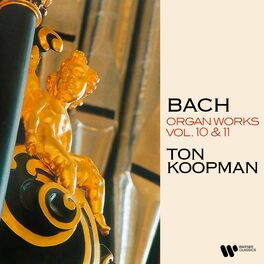 Album cover of Bach: Organ Works, Vol. 10 & 11 (At the Organ of Saint Walburga Church in Zutphen)