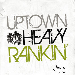 Album cover of Uptown Heavy Ranking