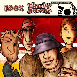 Album cover of 100% Charlie Brown Jr - Abalando A Sua Fábrica