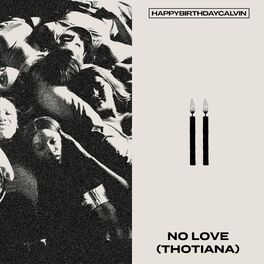 Album cover of No Love (Thotiana)