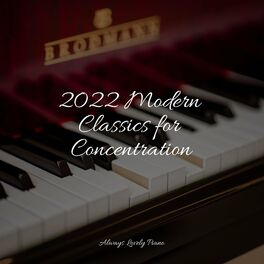 Album cover of 2022 Modern Classics for Concentration