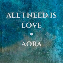Album cover of All I Need Is Love
