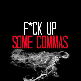 Album cover of Fuck Up Some Commas (Originally Performed By Flo Rida feat. Future) [Instrumental Version] - Single