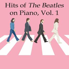 Album cover of Hits of The Beatles on Piano, Vol. 1