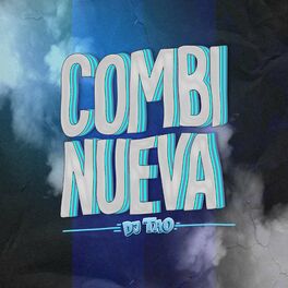 Album picture of Combi Nueva (Remix)