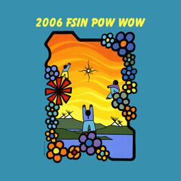 Album cover of 2006 FSIN Pow Wow (Live)