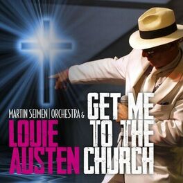 Album cover of Get Me to the Church