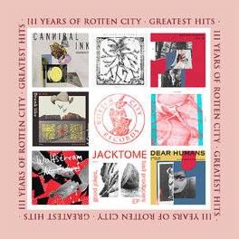 Album cover of Three Years Of Rotten City (Greatest Hits)