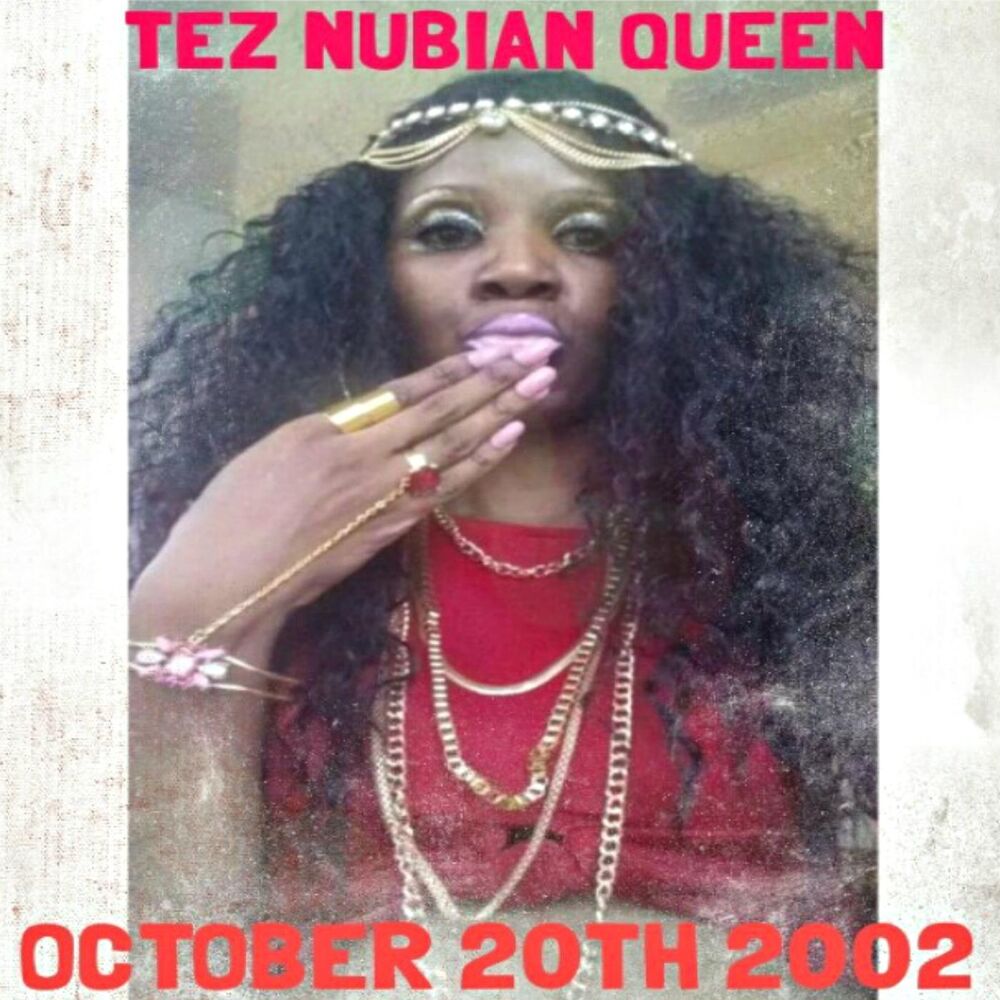 October 20th 2002 oleh Tez Nubian Queen - Tahun produksi 2016.