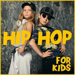 Album cover of Hip Hop for Kids
