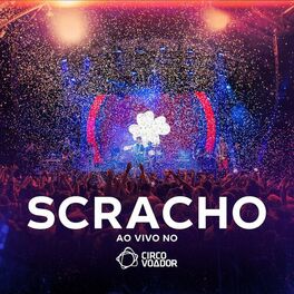 Album cover of Scracho Ao Vivo no Circo Voador (Ao Vivo)