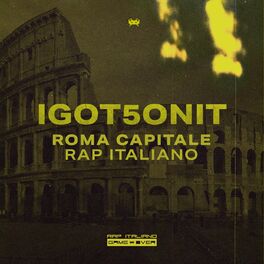 Album cover of Roma Capitale GOT 5 ON IT