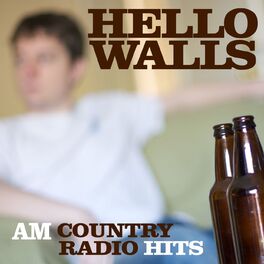Album cover of Hello Walls - AM Country Radio Hits