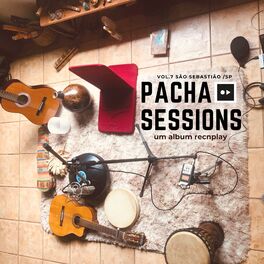 Album cover of Pacha Sessions, Vol. 7
