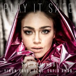 Album cover of Play It Safe (The Remixes)