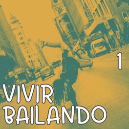 Album cover of Vivir Bailando Vol. 1