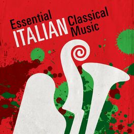 Album cover of Essential Italian Classical Music