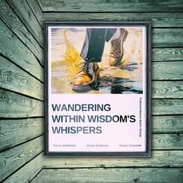 Album cover of Wandering Within Wisdom's Whispers