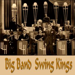 Album cover of The Big Band Swing Kings