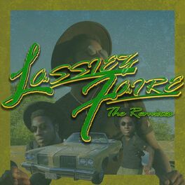 Album cover of Lassiez Faire (The Remixes)