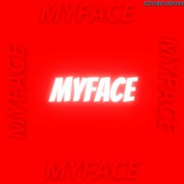 Album cover of My Face