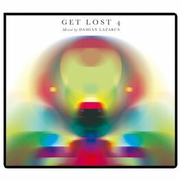 Album cover of Get Lost 4 Mixed by Damian Lazarus