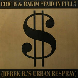 Album cover of Paid In Full / Eric B.Is On The Cut